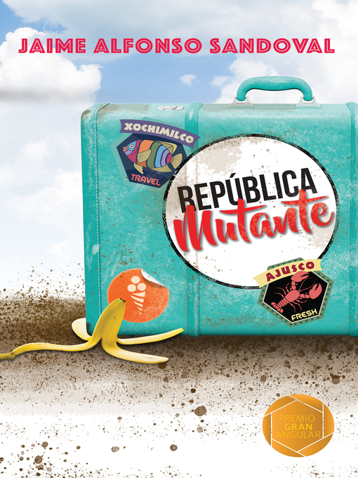 Title details for República mutante by Jaime Alfonso Sandoval - Wait list